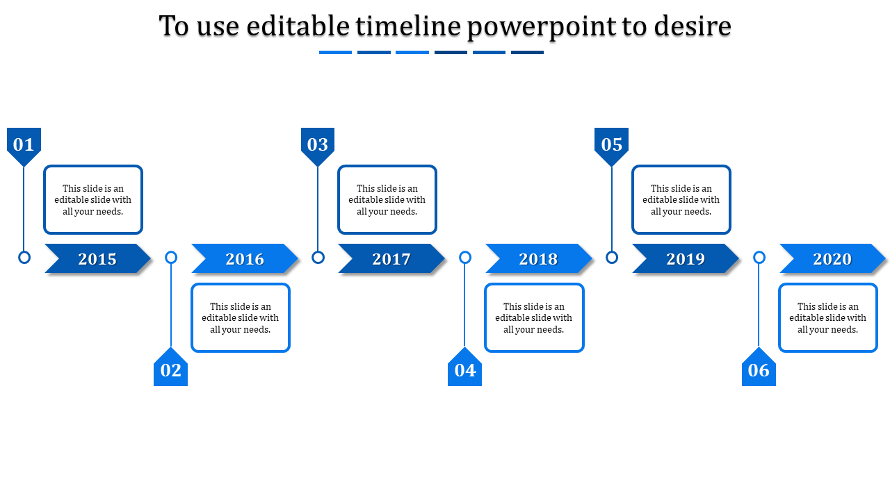 editable timeline powerpoint-To use editable timeline powerpoint to desire-6-Blue